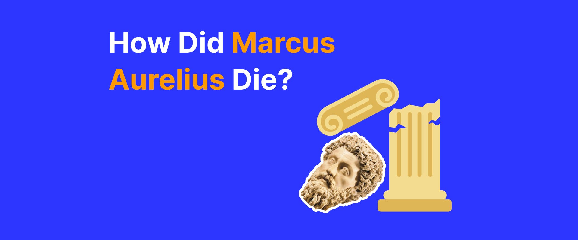 How Did Marcus Aurelius Die